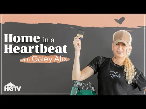 EXCLUSIVE SNEAK PEEK | Home in a Heartbeat with Galey Alix | HGTV