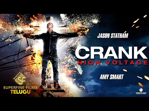 Crank 2 : High Voltage | Action Movie | Jason Statham, Amy Smart | Telugu Dubbed Movies