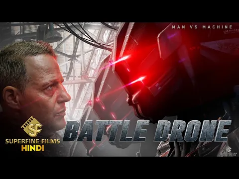 Battle Drone | Super Action Movie | Full Movie In Hindi | Hindi Dubbed Movie 2022