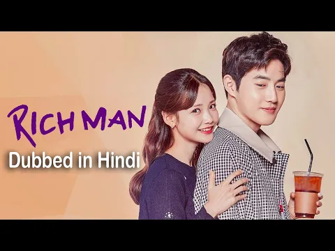 Rich Man Trailer in Hindi | Best Korean Drama Series in Hindi Dubbed | K Drama Hindi