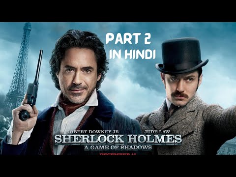 Sherlock Holmes 2 : A Game of Shadows Movie Explained in Hindi @avianimeexplainer9424