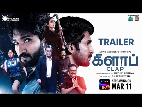 CLAP | Tamil Movie | Official Trailer | SonyLIV | Streaming on 11th March