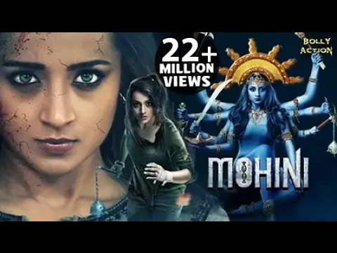 Mohini Full Movie | Trisha Krishnan | Hindi Dubbed Movies 2021 | Jackky Bhagnani | Yogi Babu