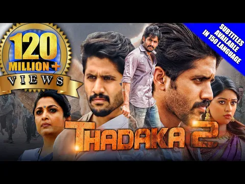 Thadaka 2 (Shailaja Reddy Alludu) 2019 New Released Hindi Dubbed Full Movie | Naga Chaitanya