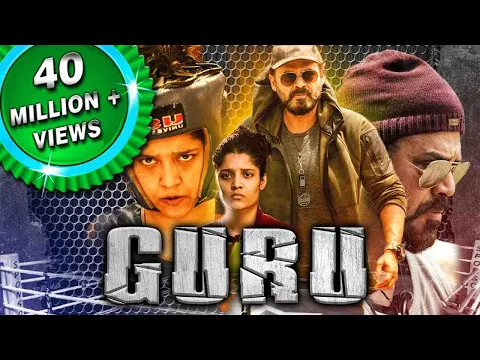 Guru (2018) New Released Hindi Dubbed Full Movie | Venkatesh, Ritika Singh, Nassar