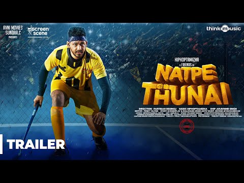 Natpe Thunai Official Trailer | Hiphop Tamizha, Anagha, Karu Pazhaniappan | Sundar C