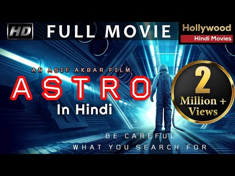 ASTRO | New Released Full Hindi Dubbed Movie | Hollywood Movies in Hindi Dubbed Full Action HD