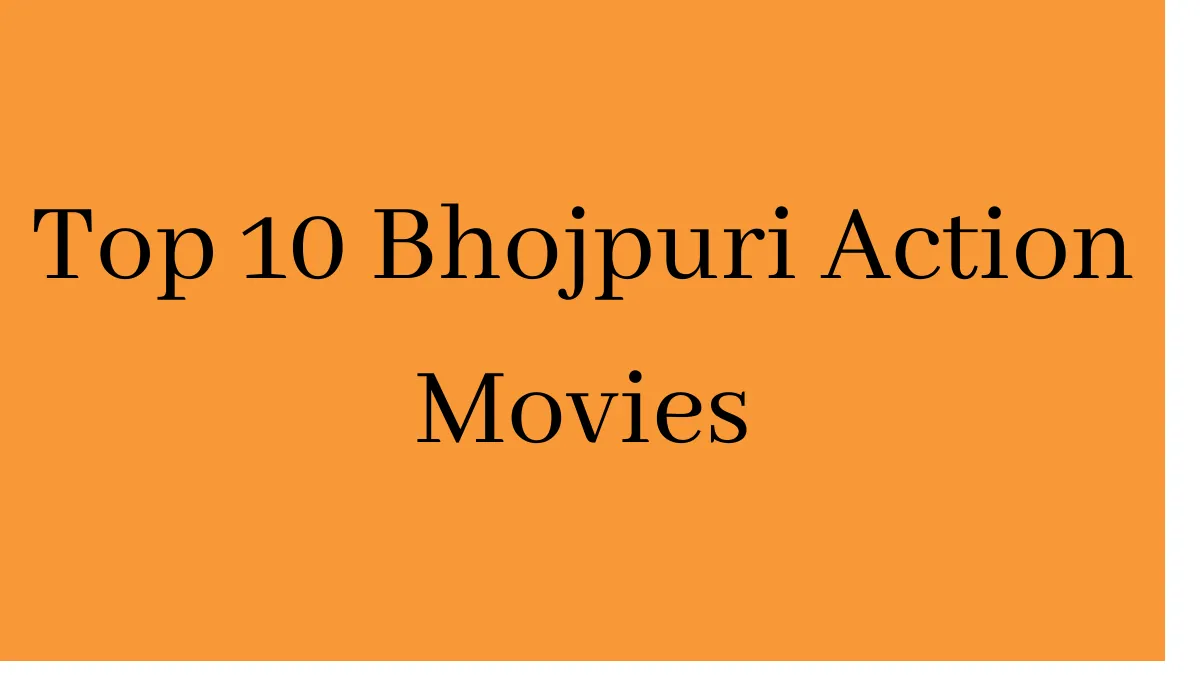 Bhojpuri Action Movies