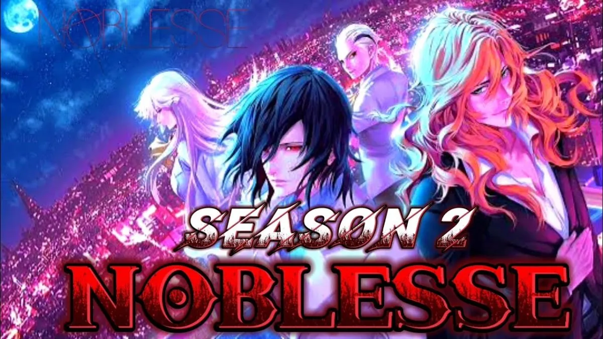 Season 2 of Noblesse