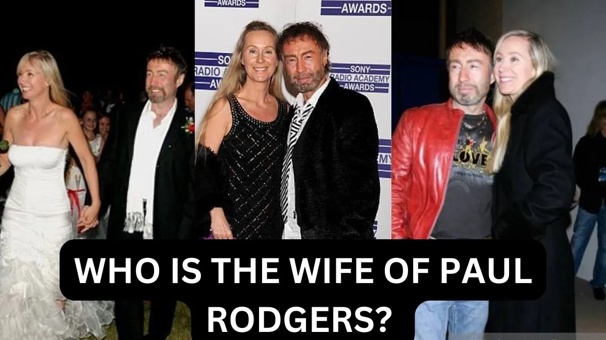 Who is the wife of Paul Rodgers