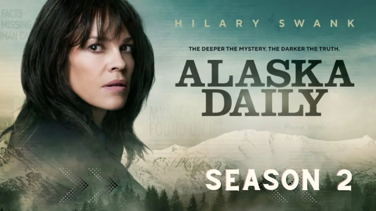 alaska daily season 2