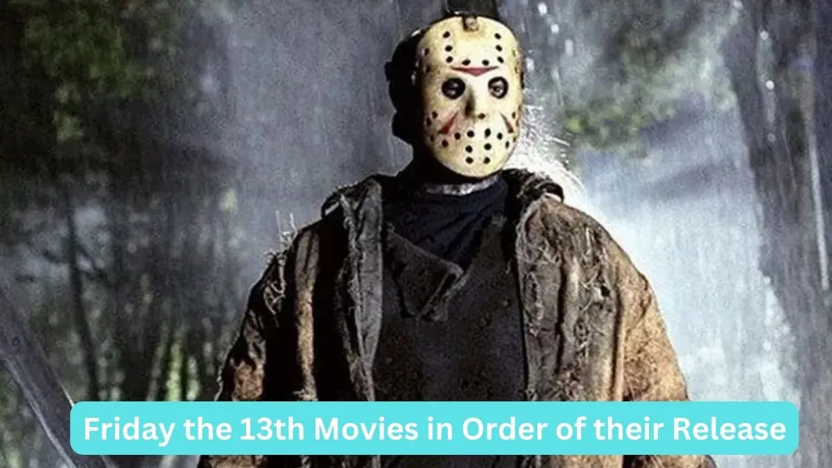 Friday the 13th Movies in Order of their Release